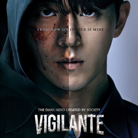 Vigilante starring Nam Joo-hyuk Vigilante starring Nam Joo-hyuk